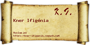Kner Ifigénia névjegykártya